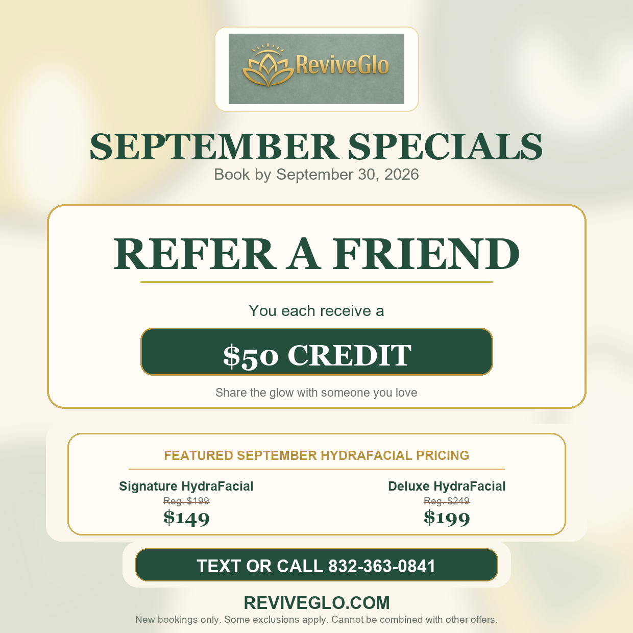 September Specials: Signature HydraFacial $149, Deluxe HydraFacial $199, and referral credit. Book by September 30, 2026.